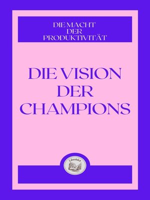 cover image of DIE VISION DER CHAMPIONS